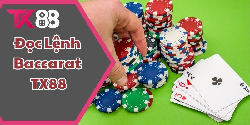 Baccarat tx88