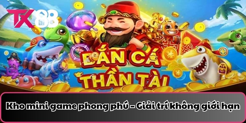 Kho mini game phong phú – Giải trí không giới hạn